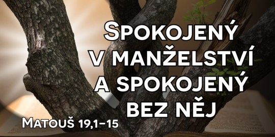 Spokojený v manželství a spokojený bez něj